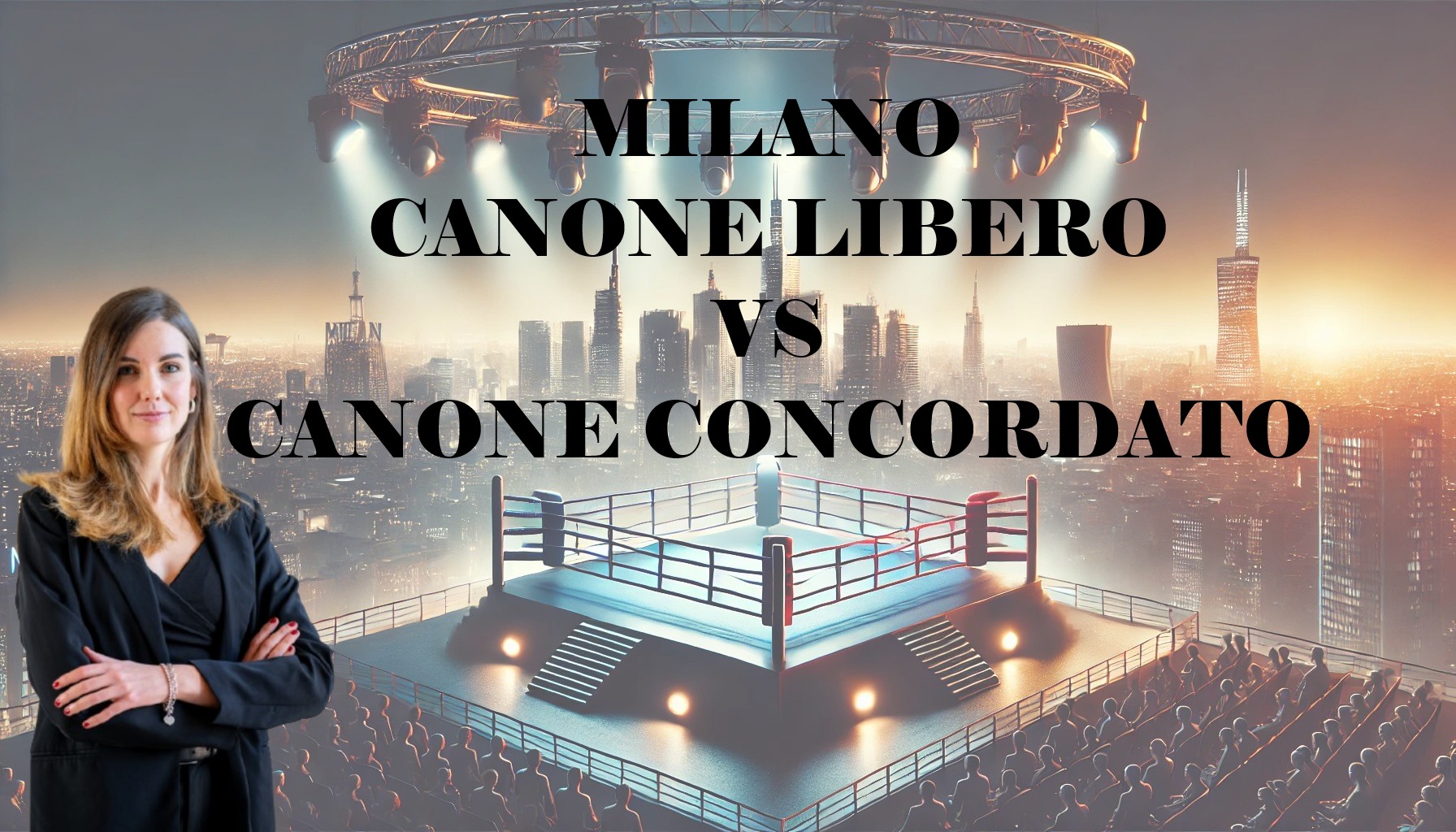 Scopri di più sull'articolo Affitti a Milano: Canone Libero vs. Canone Concordato